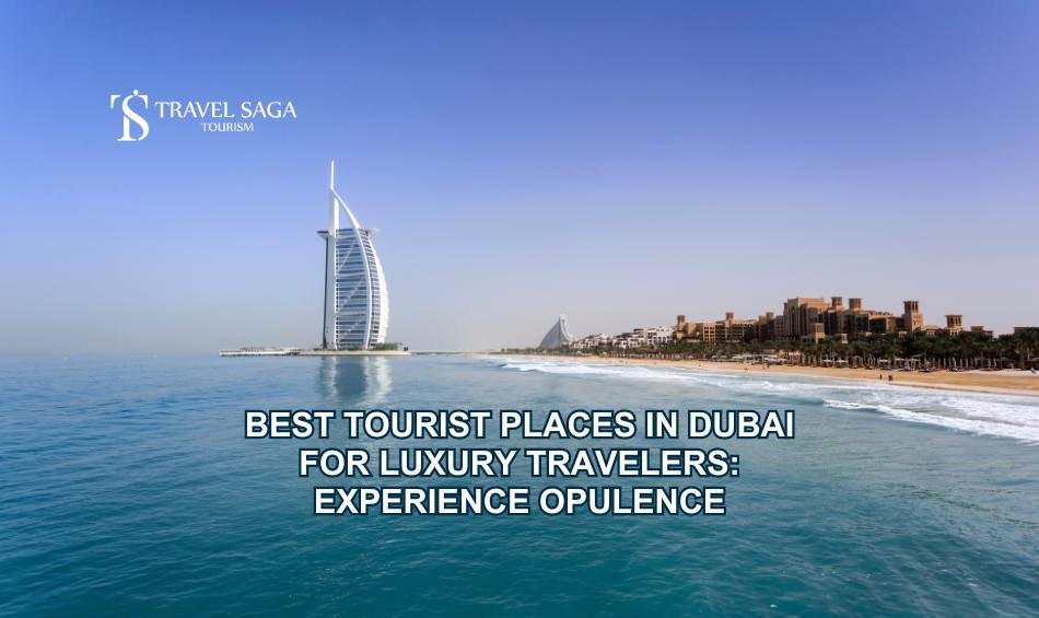 Tourist Places in Dubai